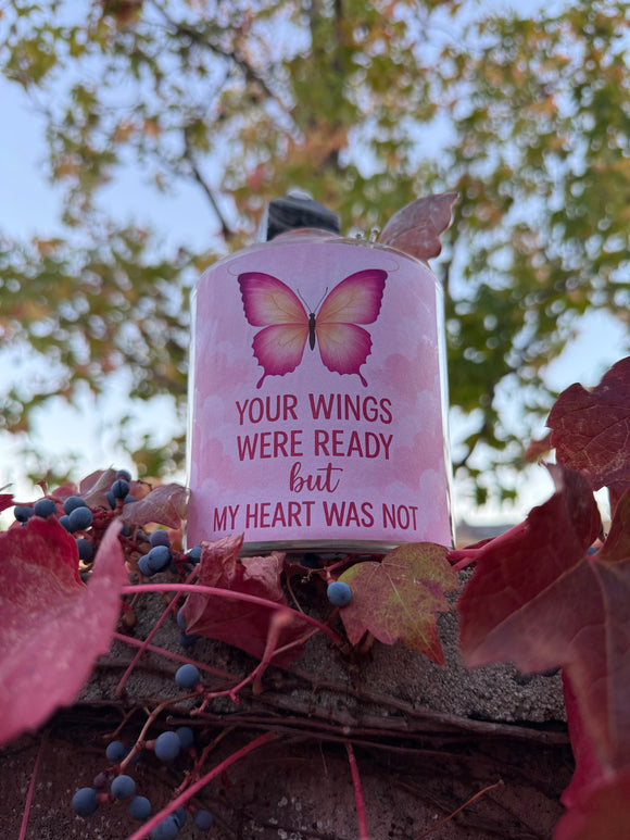 Your Wings Were Ready but My Heart Was Not Crystal Candle Reiki Blessed by Queen