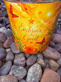 Embrace the Good Crystal Candle Reiki Blessed by Queen