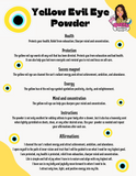 Yellow Evil Eye Powder infused with Therapeutic Essential Oils & Reiki blessed by Queen