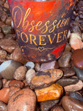 Obsession Forever Crystal Candle Reiki Blessed by Queen