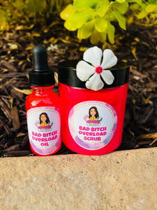 Bad Bitch Overload Oil & Scrub Bundle infused with Essential Oils & Reiki blessed by Queen