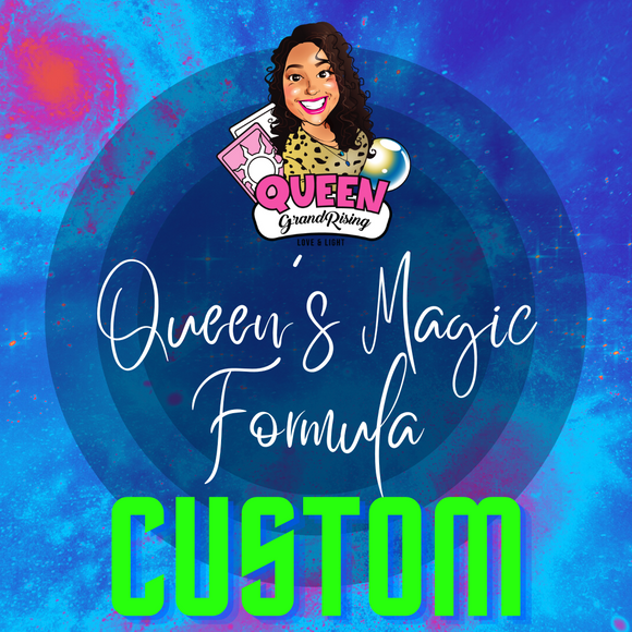 Queen’s Magic Formula CUSTOM